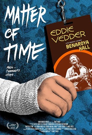Poster for the documentary Matter of Time (2025)